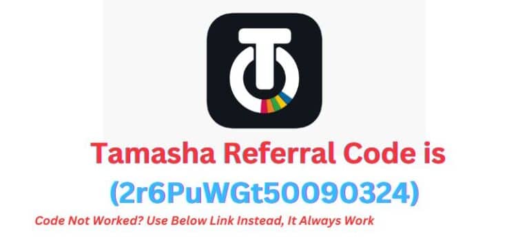 Tamasha Referral Code