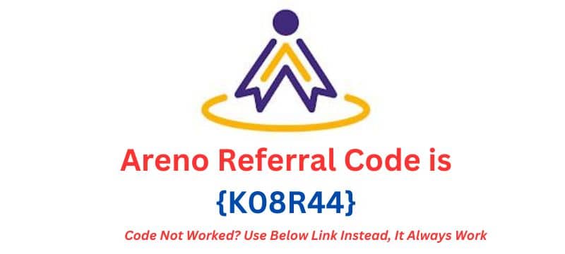 Areno Referral Code {K08R44}
