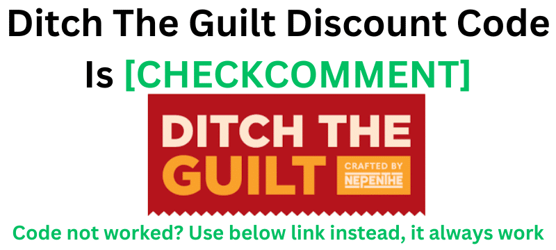 Ditch The Guilt Discount Code