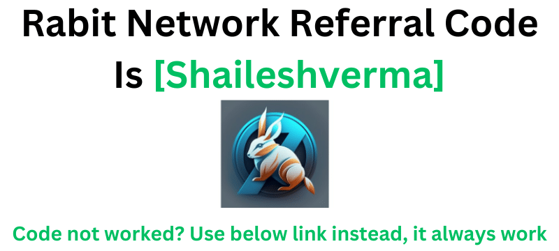 Rabit Network Referral Code