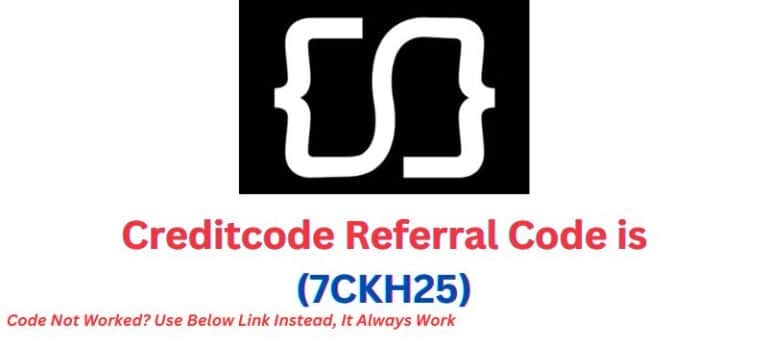 Creditcode Referral Code (7CKH25) Earn upto Rs 50,000 per Month