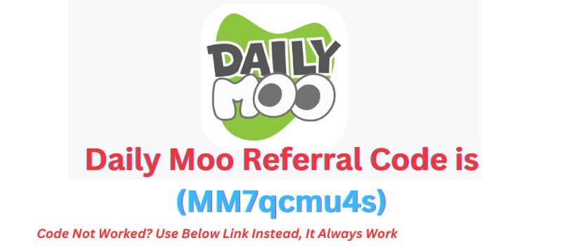 Daily Moo Referral Code {MM7qcmu4s}