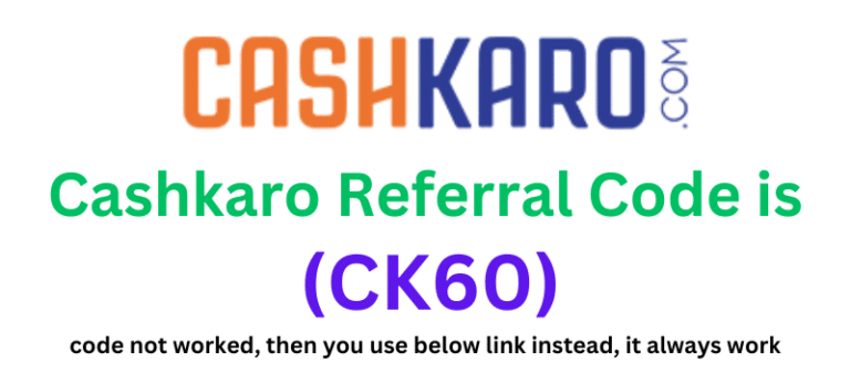 Cashkaro Referral Code (CK60) you get ₹100 signup bonus.