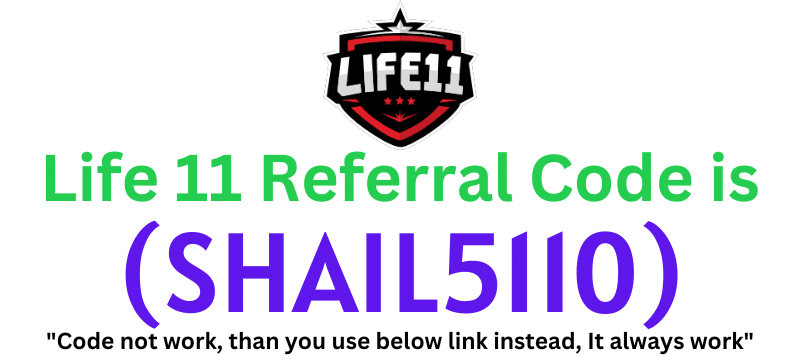 Life11 Referral Code (SHAIL5110) get ₹150 as a signup bonus