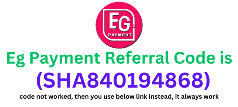 Eg Payment Referral Code (SHA840194868) get Rs.50 signup bonus
