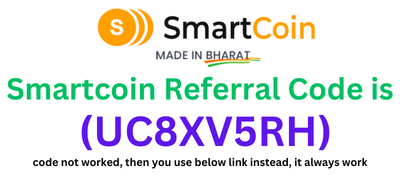 Smartcoin Referral Code (UC8XV5RH) Get ₹200 as a signup bonus