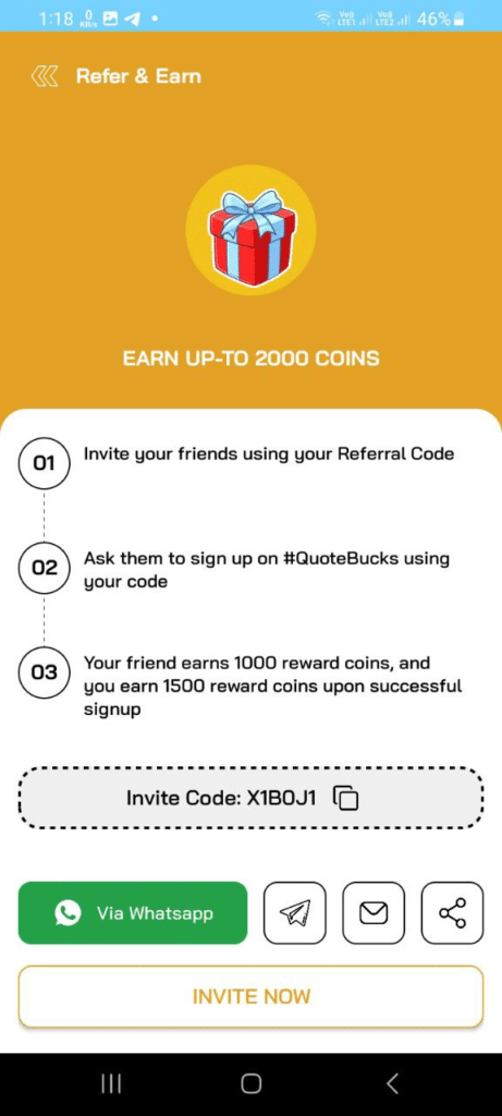 Quotebucks Referral Code (X1B0J1) you'll get 2000 Coins signup bonus.