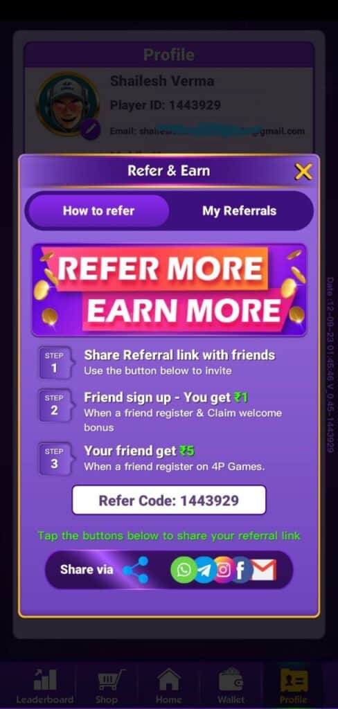 4p Ludo App Referral Code (1443929) get ₹150 signup bonus.