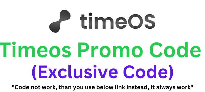 Timeos Promo Code (Use Referral Link) Get 85% Off