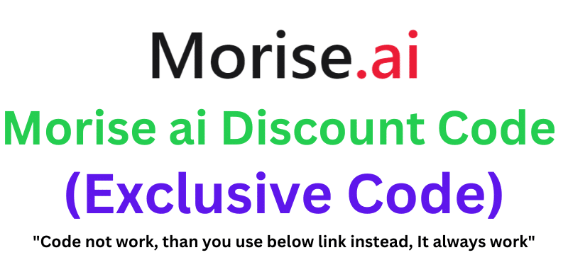 Morise ai Discount Code (SK50) Get 55% Discount.