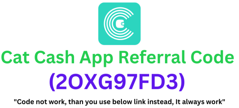 Cat Cash App Referral Code (2OXG97FD3) Get Rs.100 Signup Bonus