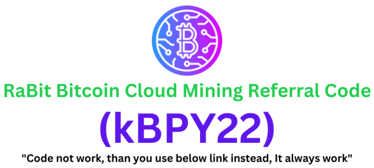 RaBit Bitcoin Cloud Mining Referral Code (kBPY22) Get $30 Signup Bonus.