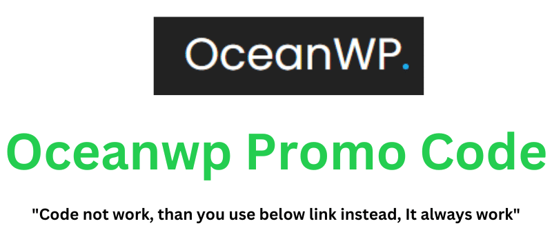 Oceanwp Promo Code (Use Referral Link) Get 75% Off!