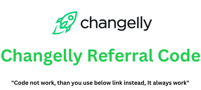 Changelly Referral Code (Use Referral Link) Get 70% Rebate On Trading Fees