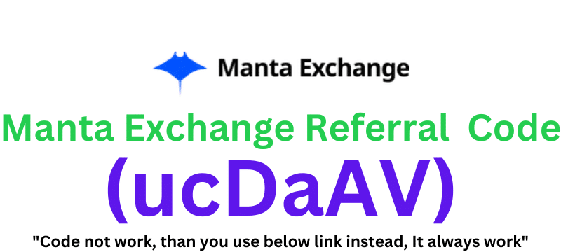 Manta Exchange Referral Code (ucDaAV) Get $100 As a Signup Bonus