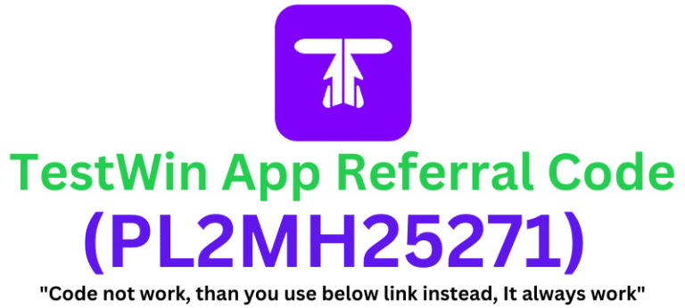 TestWin App Referral Code (PL2MH25271) Get ₹200 As a Signup Bonus.