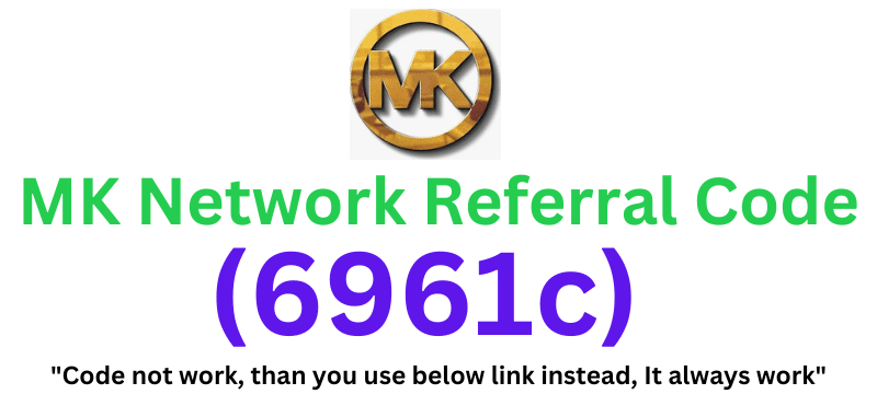 MK Network Referral Code (6961c) Get $50 As a Signup Bonus!