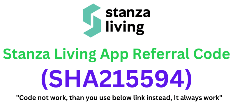 Stanza Living App Referral Code (SHA215594) Get 95% Off!