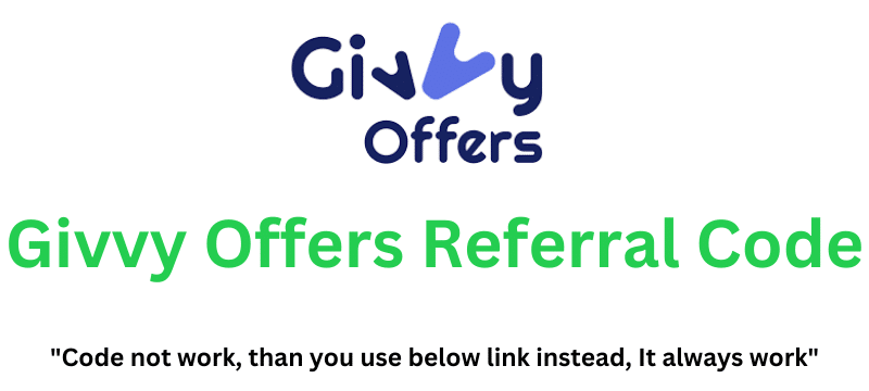 Givvy Offers Referral Code (Use Referral Link) Get $50 Signup Bonus!