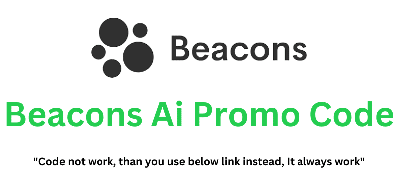 Beacons Ai Promo Code (Use Referral Link) Flat 50% Off!