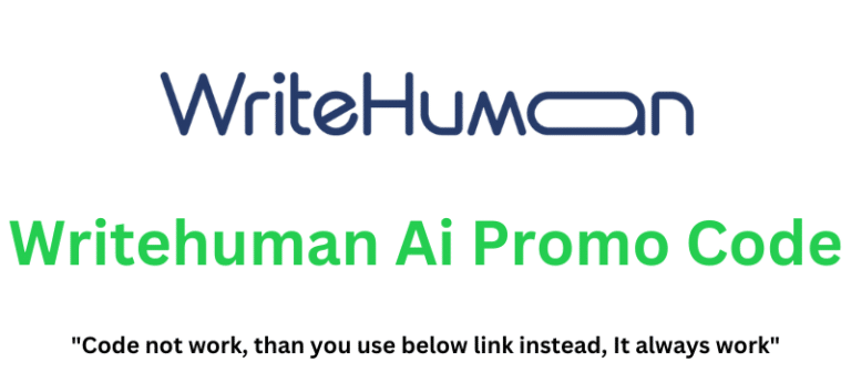 Writehuman Ai Promo Code (Use Referral Link) Flat 65% Off.