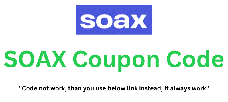 SOAX Coupon Code (Use Referral Link) Flat 45% Off!