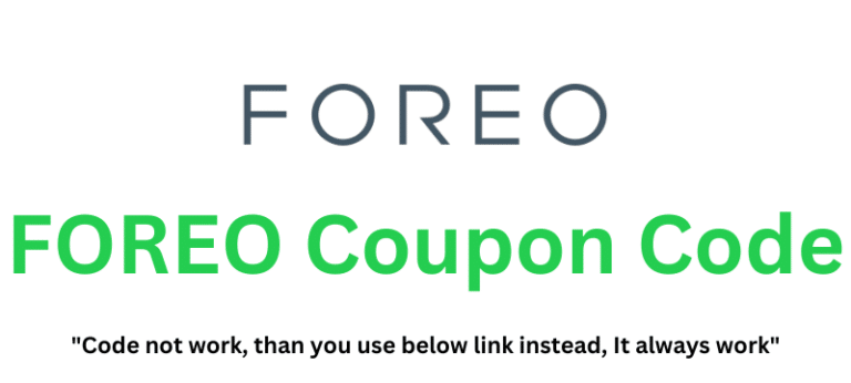 FOREO Coupon Code (Use Referral Link) Get Up To 50% Off!