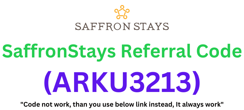 SaffronStays Referral Code (ARKU3213) Get 750 Coins As a Signup Bonus!