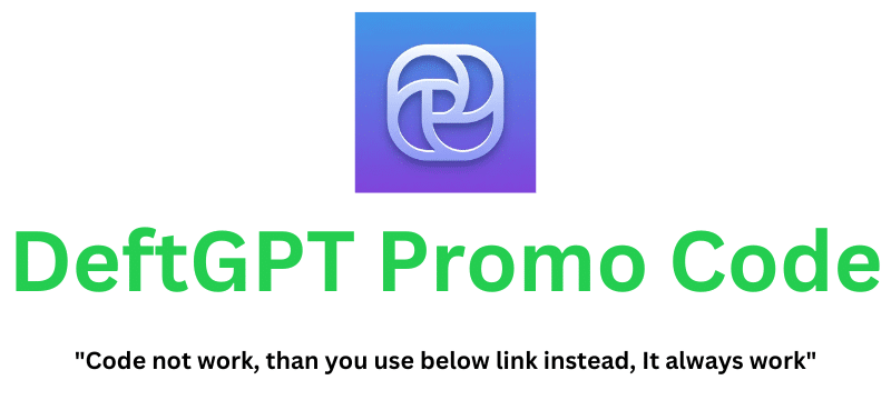 DeftGPT Promo Code (Use Referral Link) Flat 30% Off!