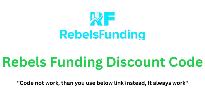 Rebels Funding Discount Code | Get 20% Discount!
