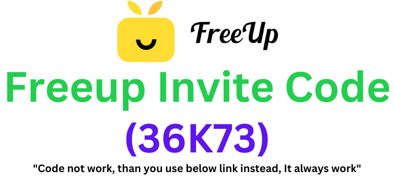 Freeup Invite Code (36K73) Get 300 Coins As a Signup Bonus!