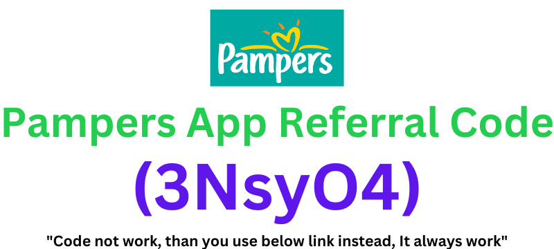 Pampers App Referral Code (3NsyO4) Get 500 Points Signup Bonus!