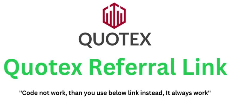 Quotex Referral Link (Use Referral Link) Get 10% Off On Trading!