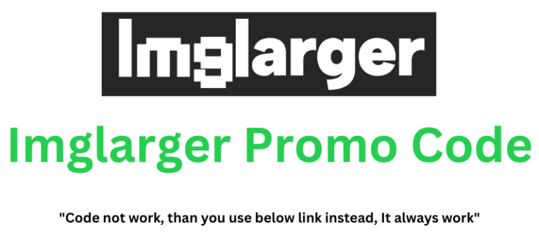 Imglarger Promo Code | Get Up To 40% Discount!