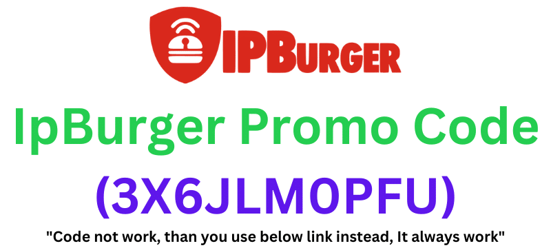 IpBurger Promo Code (3X6JLM0PFU) Flat 20% Off!