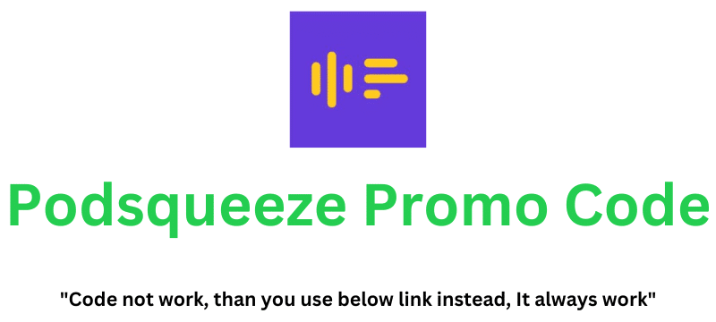 Podsqueeze Promo Code | Flat 10% Discount!