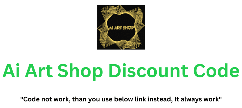 Ai Art Shop Discount Code | Claim 10% Discount!