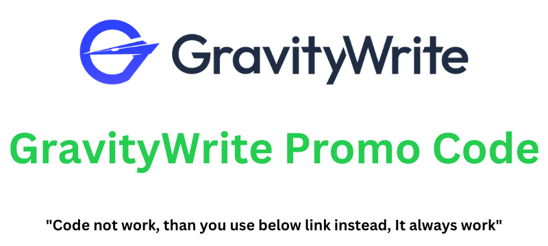 GravityWrite Promo Code | Grab 30% Discount!