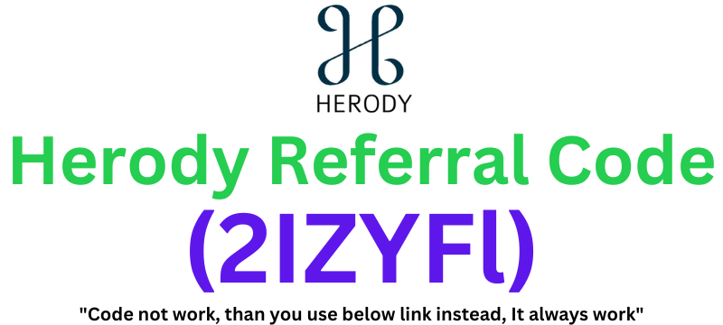 Herody Referral Code | Get ₹300 Signup Bonus!