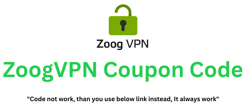 ZoogVPN Coupon Code | Get 10% Off!