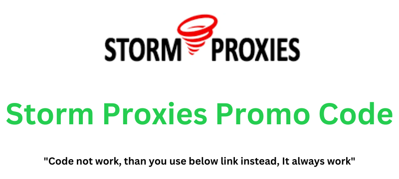 Storm Proxies Promo Code | Get 10% Extra Discount!