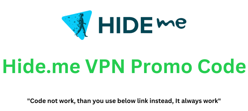 Hide.me VPN Promo Code | Claim 30% Discount On Plan!