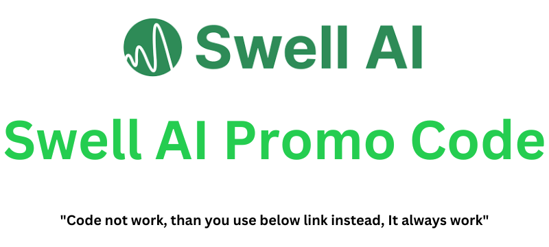 Swell AI Promo Code | Flat 35% Discount!