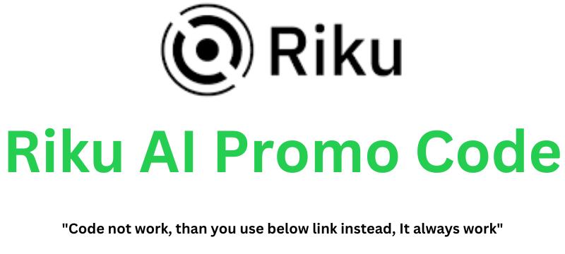 Riku AI Promo Code | Grab 30% Discount!