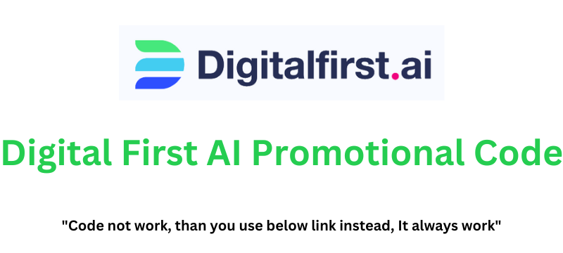 Digital First AI Promotional Code | Flat 25% Off!