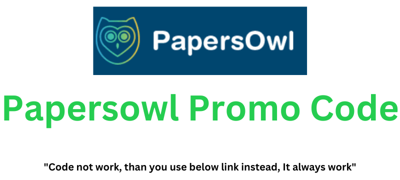 Papersowl Promo Code | Grab 30% Discount!