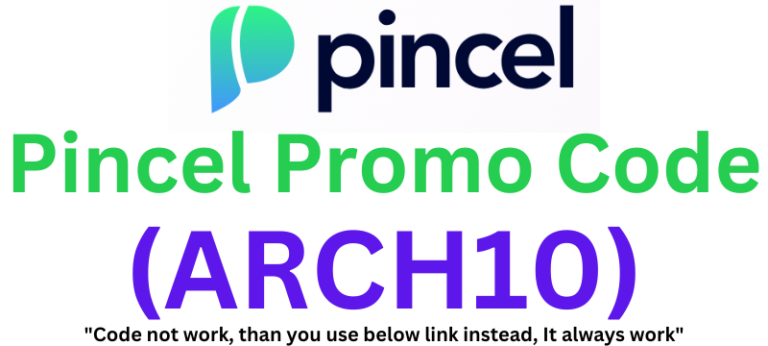 Pincel Promo Code (ARCH10) To Get 30% Off On Plans!