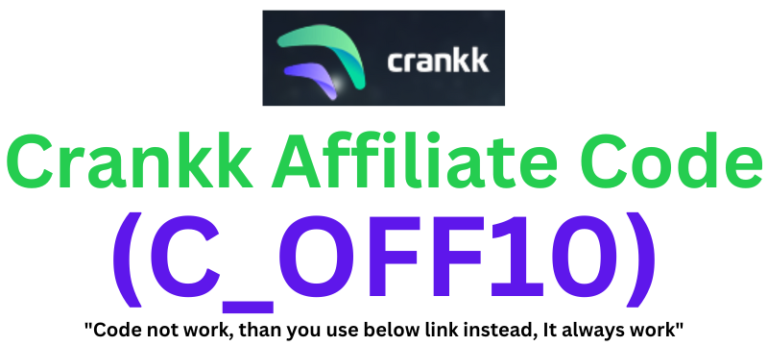 Crankk Affiliate Code (C_OFF10) Get 10% Discount On Purchase!