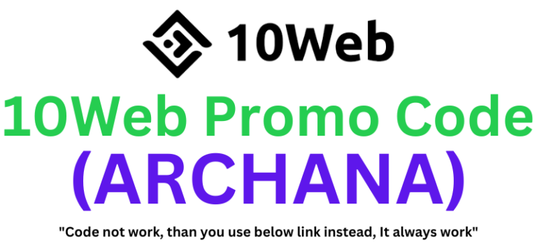 10Web Promo Code (ARCHANA) Get 10% Discount Code!