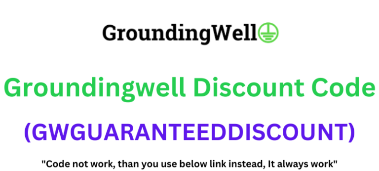 Groundingwell Discount Code (GWGUARANTEEDDISCOUNT) Get 10% Off On Purchase!